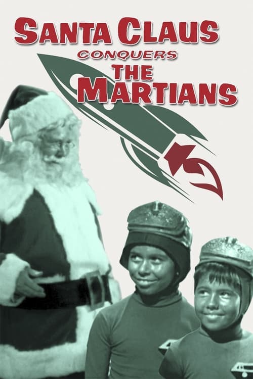 Santa Conquers the Martians