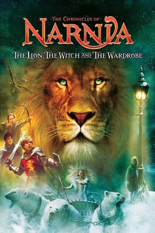 The Chronicles of Narnia: The Lion, The Witch, and the Wardrobe